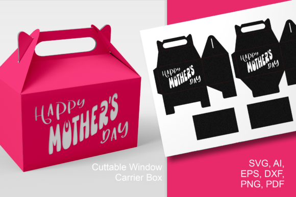 Happy Mother’s Day 2 - Gable Favor Box 3D SVG