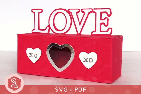 LOVE Treat Box SVG for Valentine S Day